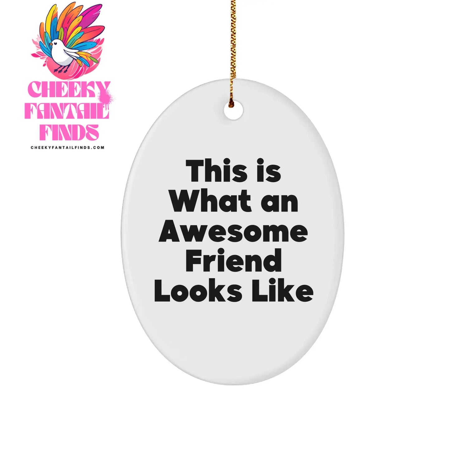 Friend-Ornament Cheeky Fantail Finds