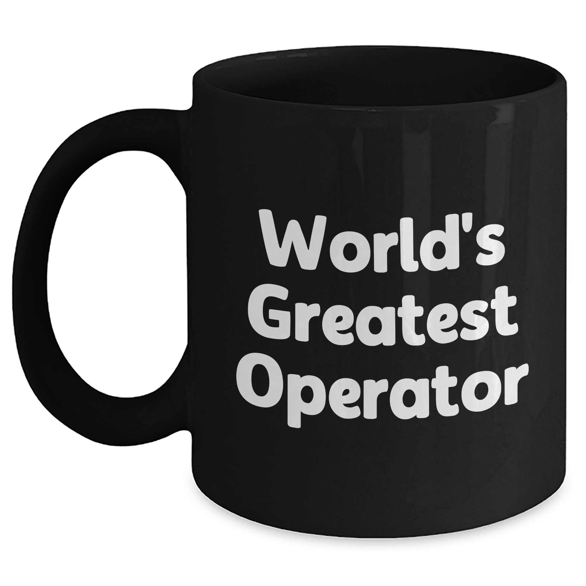 Funny World's Greatest Operator Gifts from Dad, Black Coffee Mug for Operator on Father's Day, Unique Operator Gifts - Main