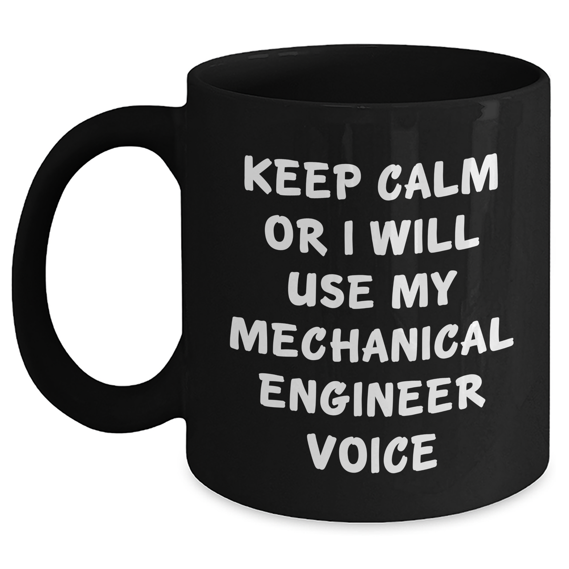 Funny Keep Calm Gifts for Mechanical Engineer, Black Coffee Mug with 11oz or 15oz Capacity, Perfect for Father's Day from Men to Friends, Unique Idea for Coworkers - Main