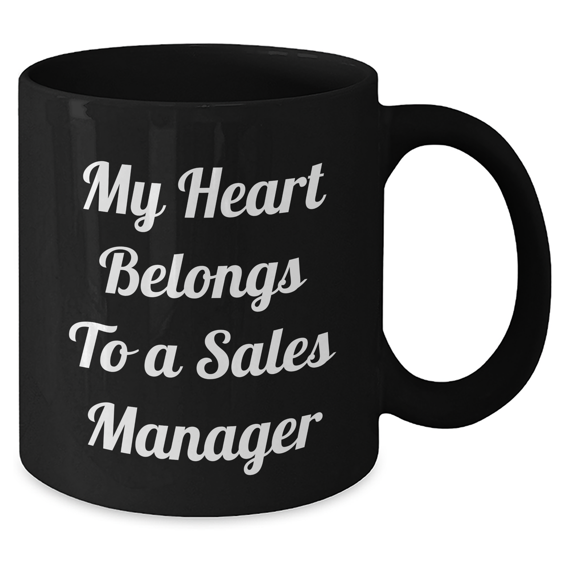 Funny Sales Manager Gifts from Friends to Men, My Heart Belongs To A Sales Manager Black Coffee Mug for Graduation, Inspirational Quote - Additional