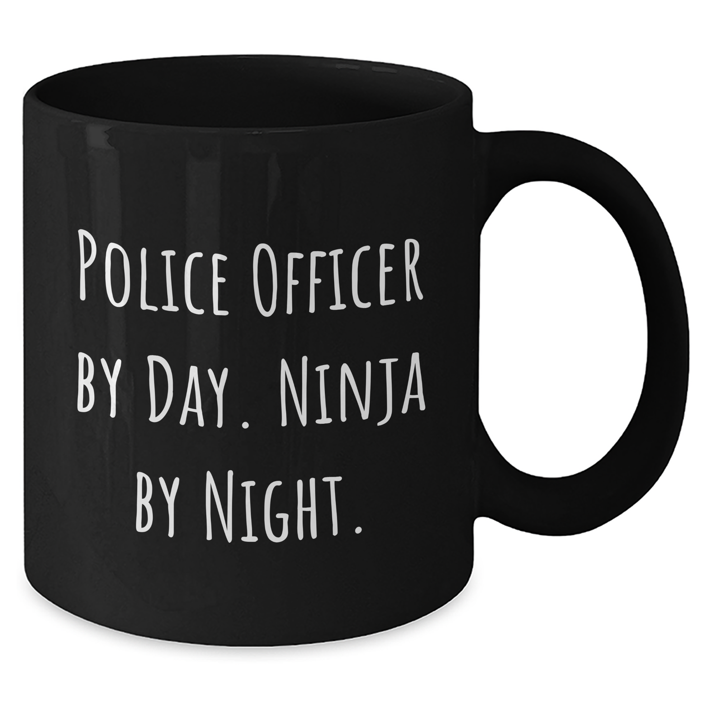 Police Officer Gifts from Friends - Funny Quote Black Coffee Mug for Graduation - Police Officer By Day. Ninja By Night. - Additional