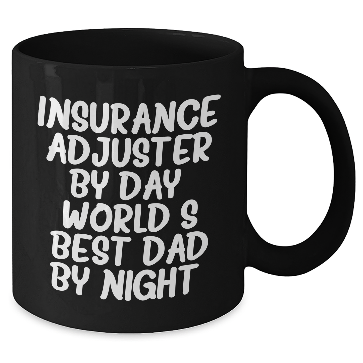 Funny Insurance Adjuster Gifts from Mom to Dad - Insurance Adjuster By Day, World's Best Dad By Night. - Black Coffee Mug for Father's Day - Additional