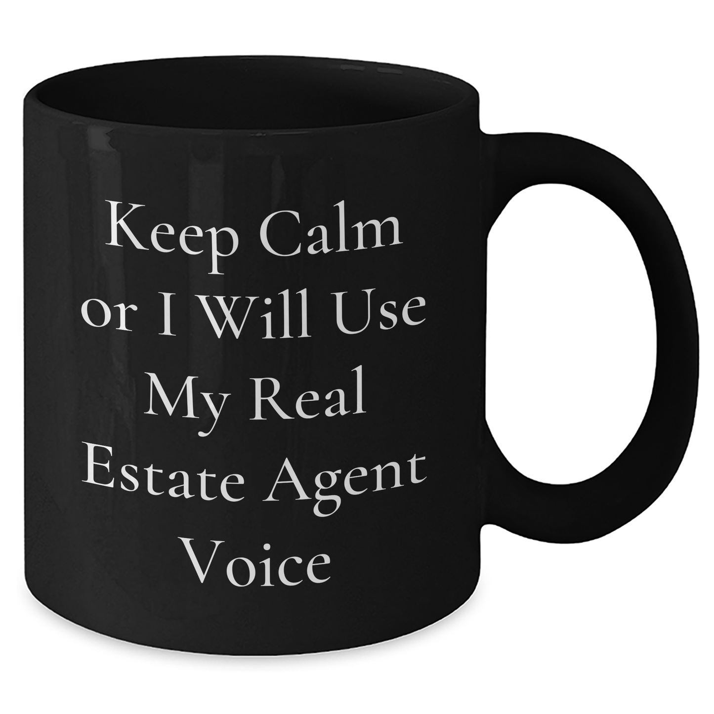 Keep Calm Real Estate Agent Voice Black Coffee Mug, Unique Gifts from Men to Real Estate Agent for Father's Day - Additional