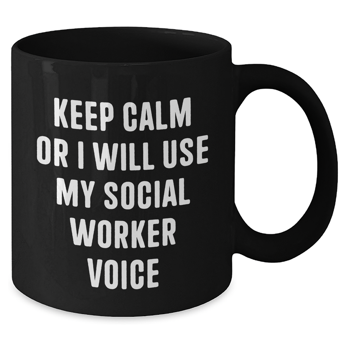 Funny Social Worker Gifts from Friends, Coworkers, or Family - Keep Calm Or I Will Use My Voice Black Coffee Mug, Graduation Unique Presents - Additional