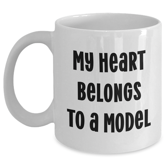 Funny Model Gifts, My Heart Belongs To A Model White Coffee Mug, Unique Graduation Gifts from Friends to Model, 11oz or 15oz Capacity - Main