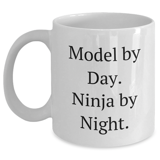 Model By Day Funny White Coffee Mugs Gifts for Men from Family on Father's Day, Ninja By Night - Main