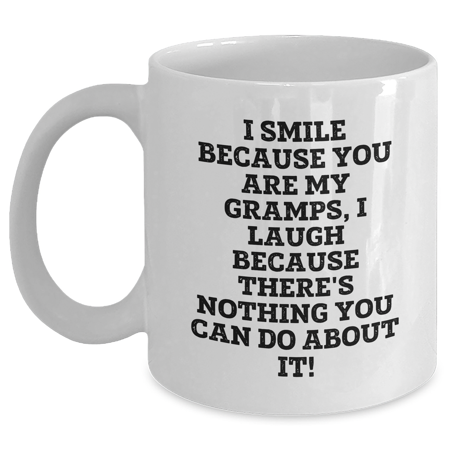 Gramps Gifts from Family, Funny White Coffee Mug for Him, I Smile Because You Are My Gramps, Ideal Gift for Father's Day - Main