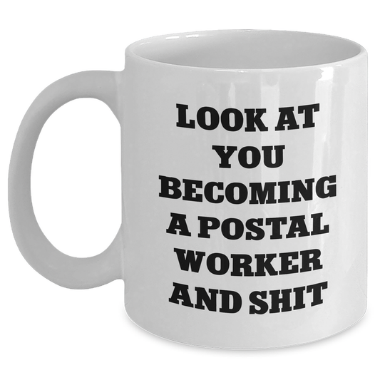 Funny Postal Worker Gifts, White Coffee Mug for Men or Women, Graduation Unique Gifts from Friends, Coworkers, or Family - Main