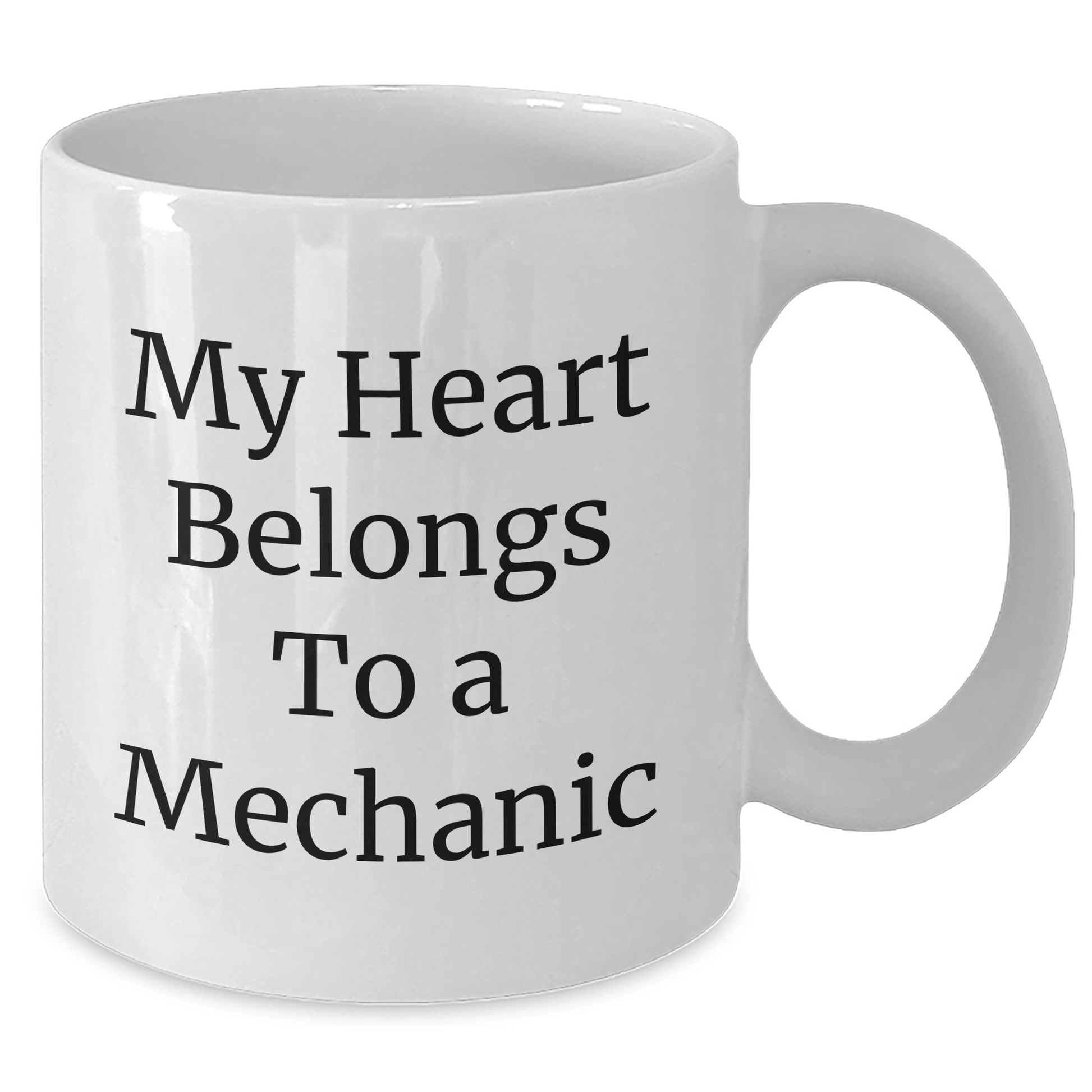 Funny Mechanic Gifts from Friends - My Heart Belongs To A Mechanic White Coffee Mug for Mechanic Lovers, Graduation Unique Gifts from Family - Additional