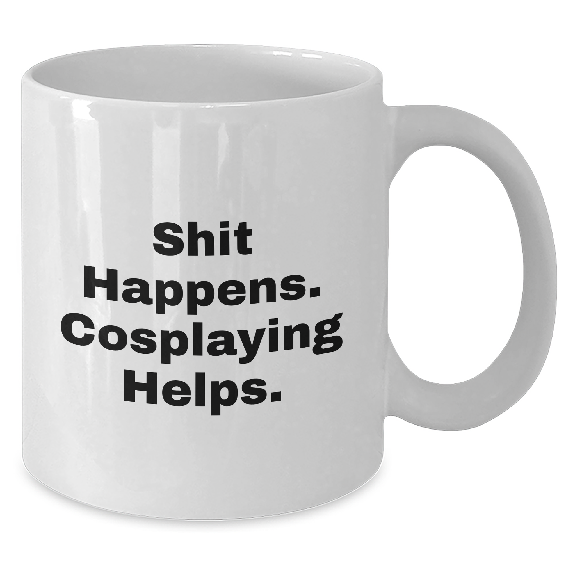 Funny Cosplaying Quotes White Coffee Mug for Men Friends Gifts from Dad on Father's Day - Additional