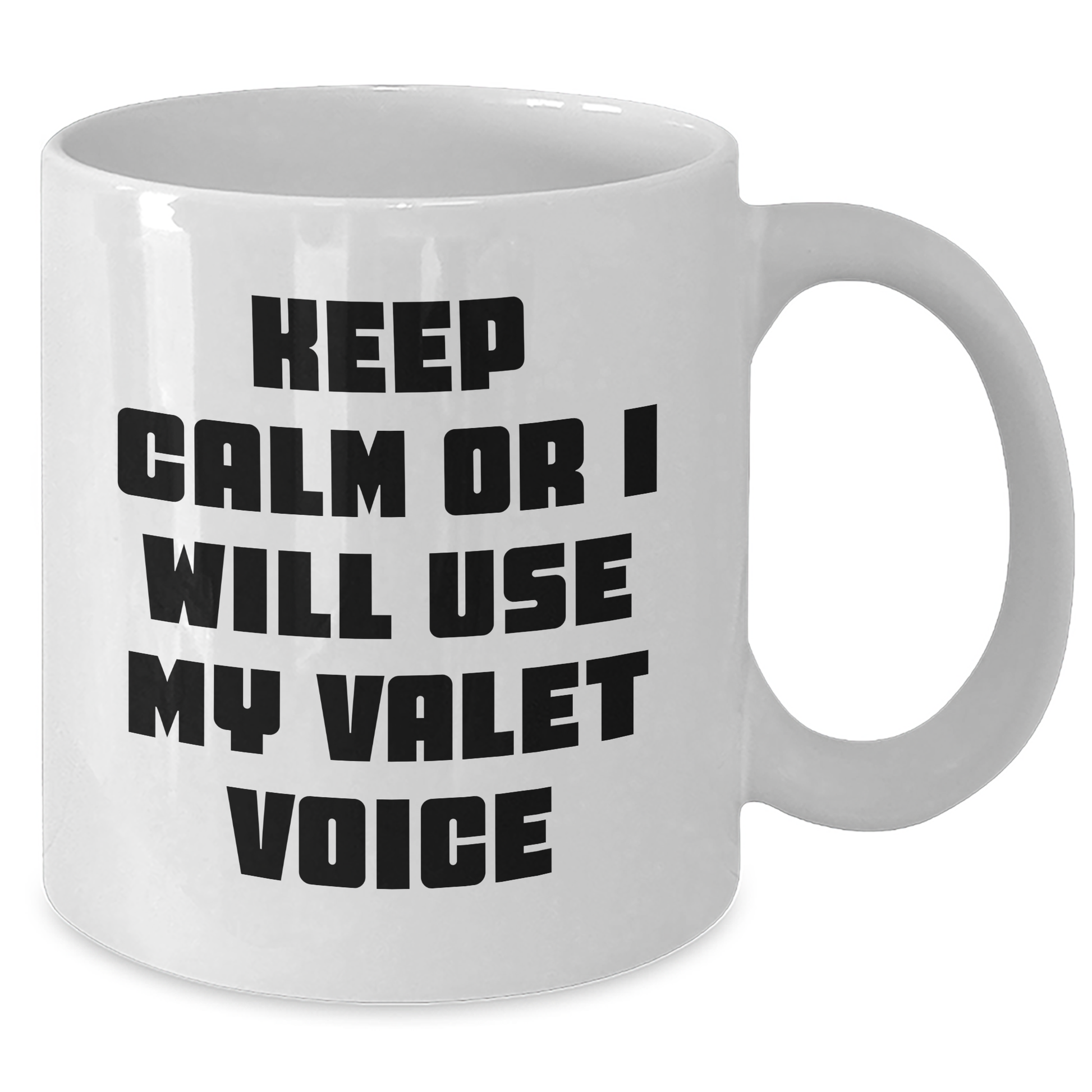 Keep Calm Valet Gifts Funny White Coffee Mug for Valet Lovers on Father's Day Unique Gifts from Men - Additional