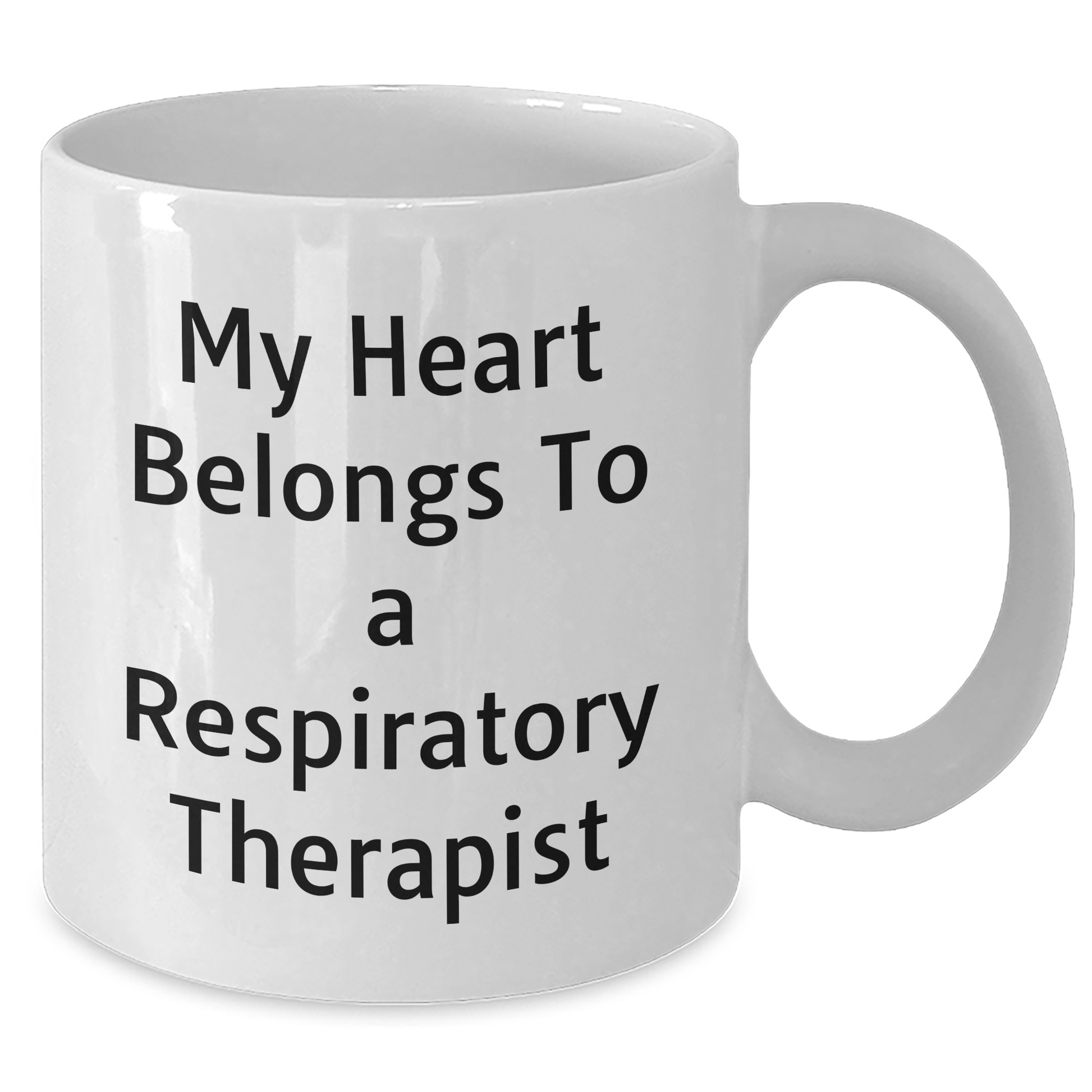 Funny Inspirational Gifts from Men for Respiratory Therapist White Coffee Mugs - 'My Heart Belongs To A Respiratory Therapist' Graduation Unique Gifts - Additional