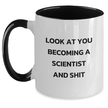 Funny Scientist Gifts for Men, Women, Coworkers, Friends - Look At You Becoming A Scientist - Two Tone Coffee Mug, Graduation Unique Gifts from Family - Main