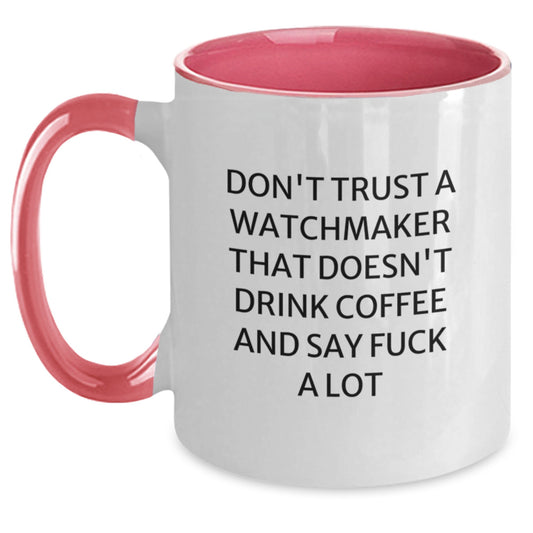 Funny Watchmaker Gifts for Friends from Men - Two Tone Coffee Mug with Inspirational Quote, Perfect for Graduation - Main