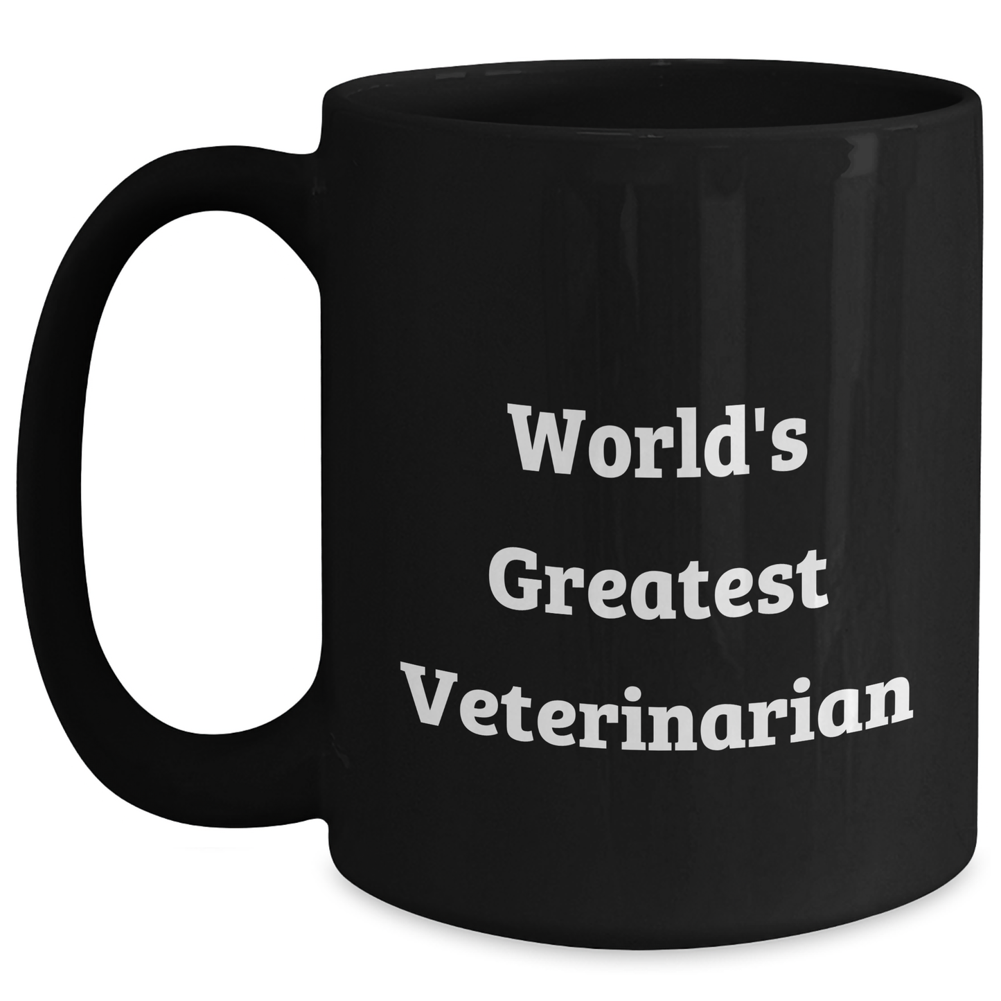 World's Greatest Veterinarian Funny Mug Gifts for Men, Black Coffee Mug, Father's Day Unique Gifts from Family - Main