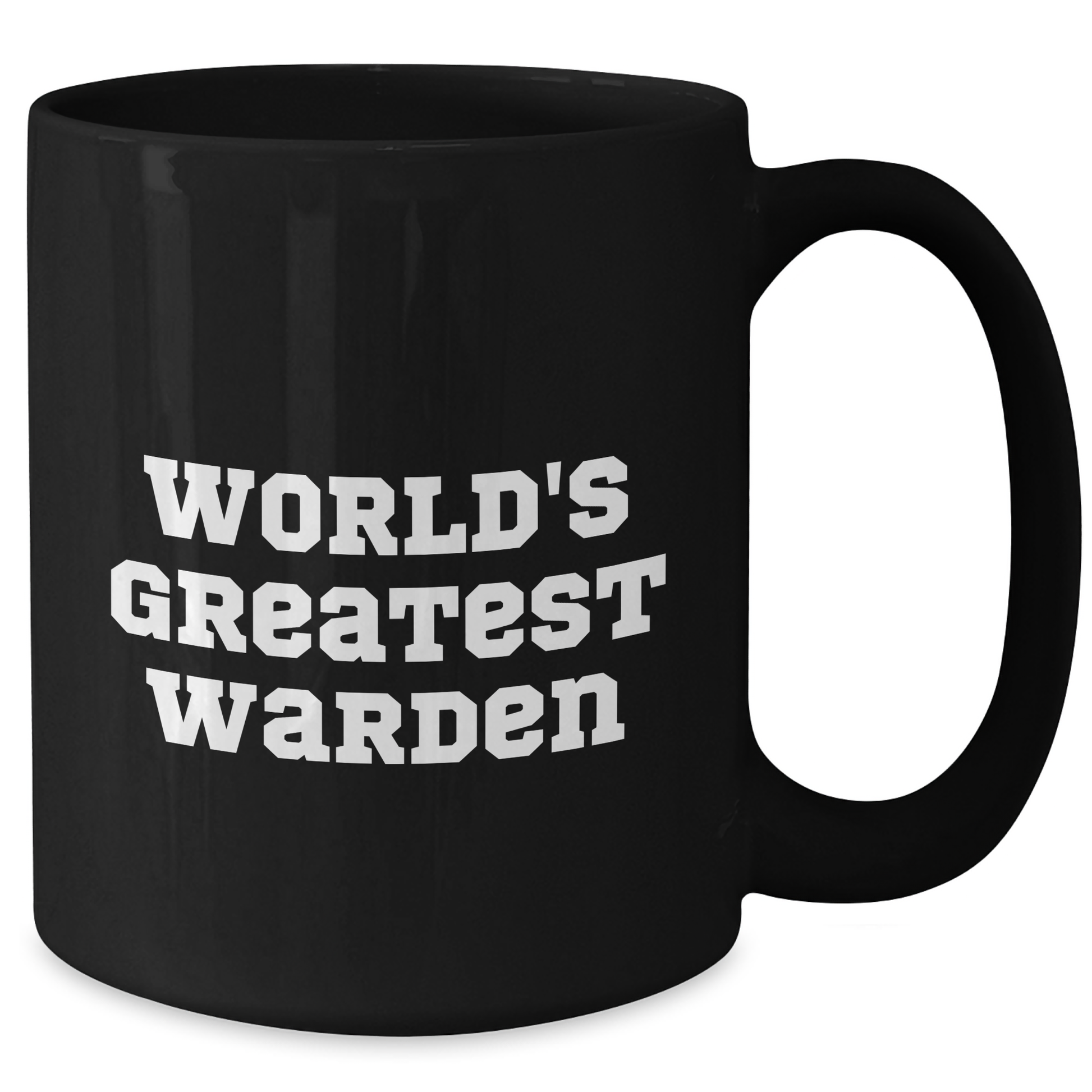 World's Greatest Warden Funny Black Coffee Mug, Gifts from Men to Warden, Unique Father's Day Unique Gifts - Additional