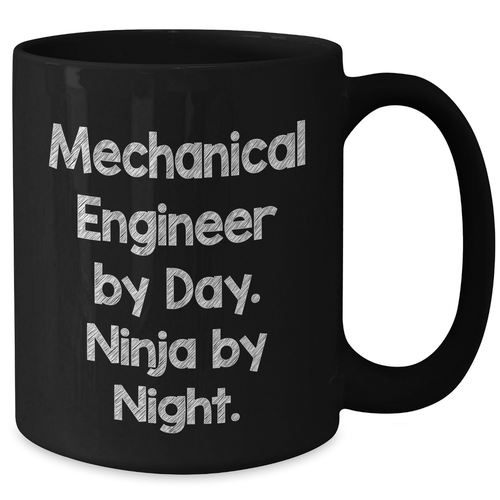 Mechanical Engineer Humor Gifts from Friends - Funny Ninja Mug for Father's Day, Black Coffee Mug - Additional