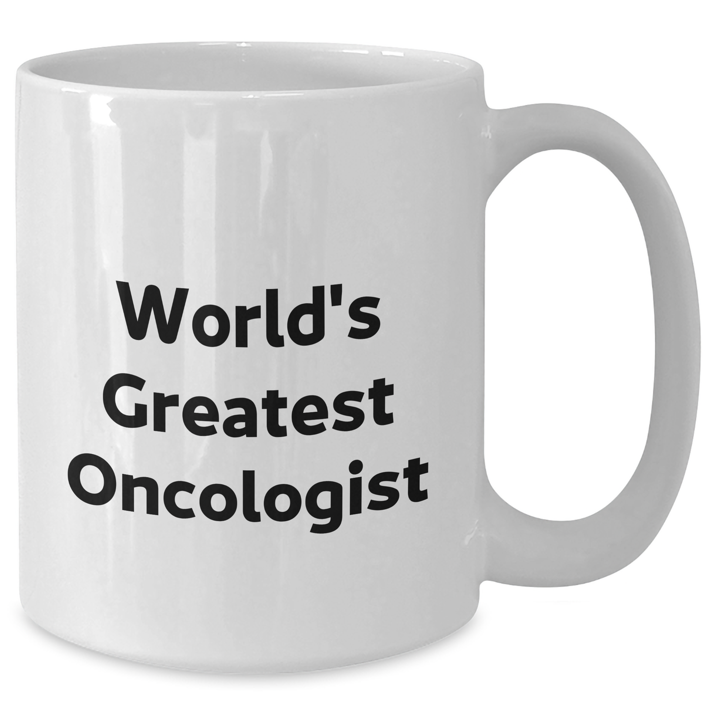 Funny World's Greatest Oncologist White Coffee Mug Gifts for Oncologists Graduation - Additional