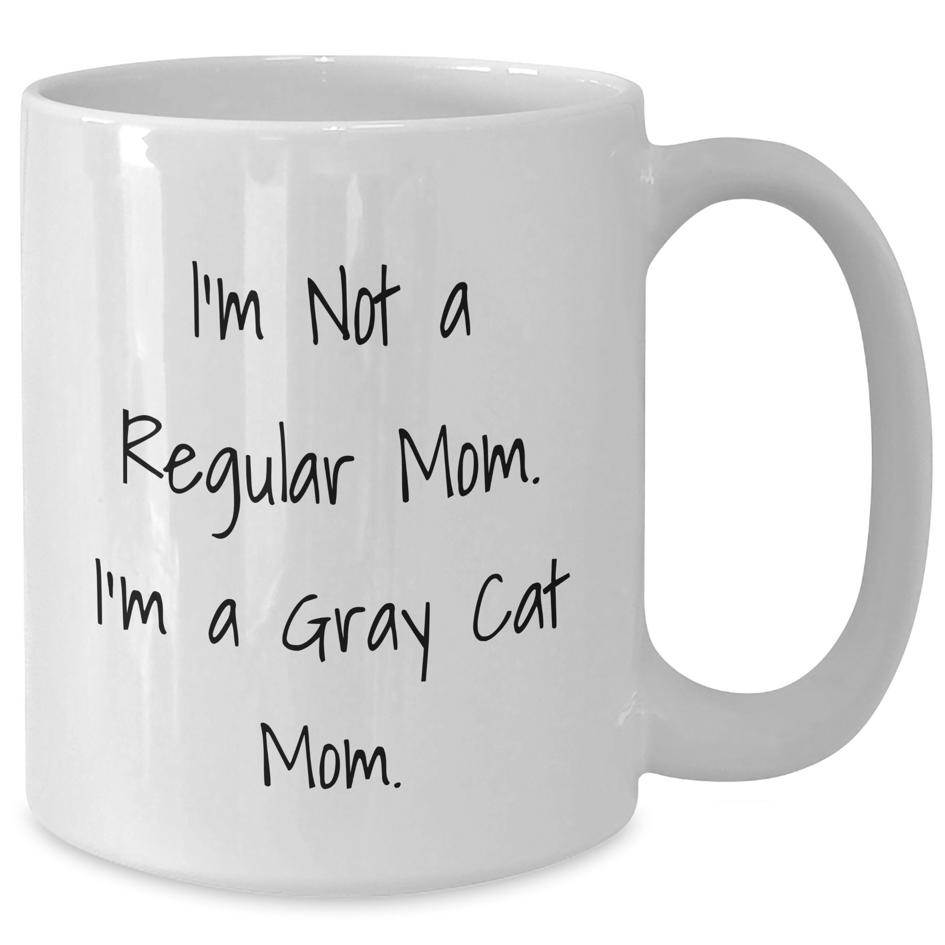 Funny Gray Cat Mom Gifts from Women to Gray Cat Lovers on Father's Day - White Coffee Mug - Additional