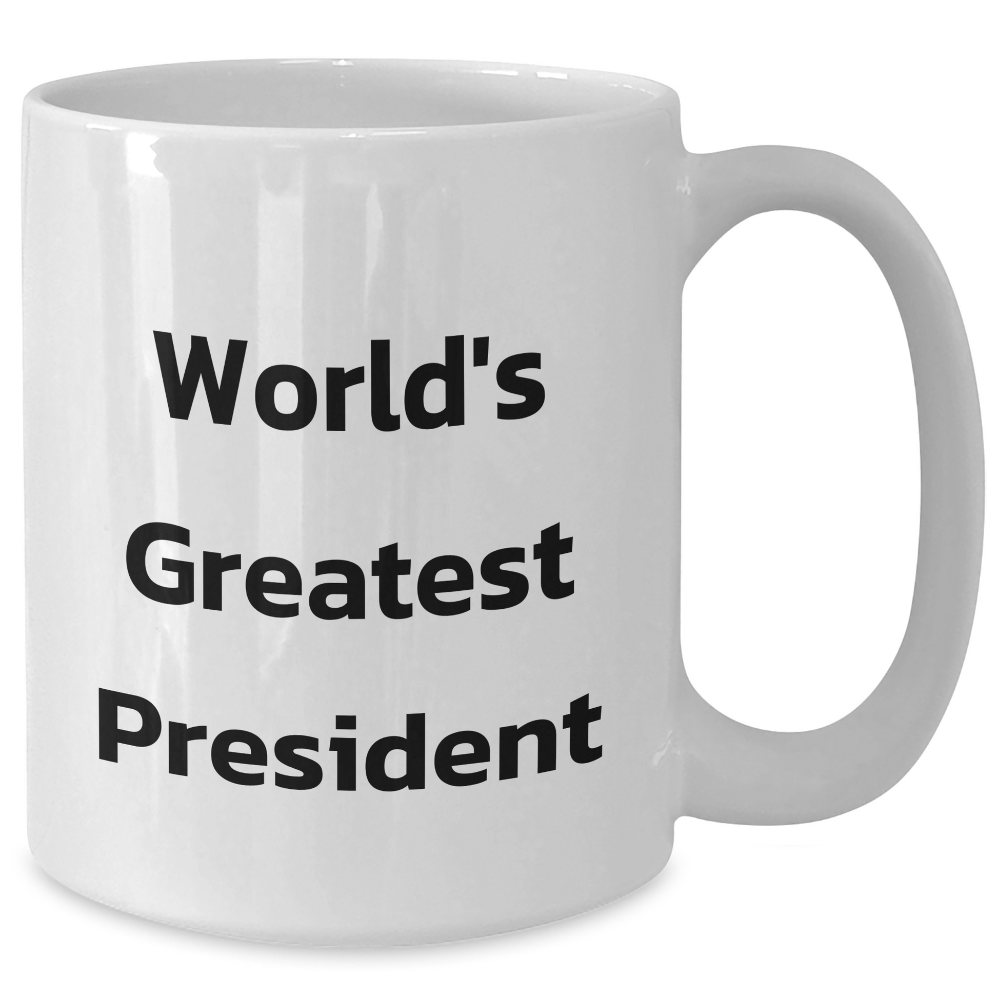 Funny President Gifts, 'World's Greatest President' White Coffee Mug, Unique Graduation Gifts from Friends or Family - Additional