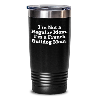 Funny French Bulldog Mom Gifts from Mom to Dad - Unique Father's Day Tumbler - Main