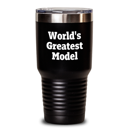 Funny Model Gifts from Friends, Unique World's Greatest Model Tumbler for Father's Day, 20oz 30oz Stainless Steel Vacuum Insulated - Main