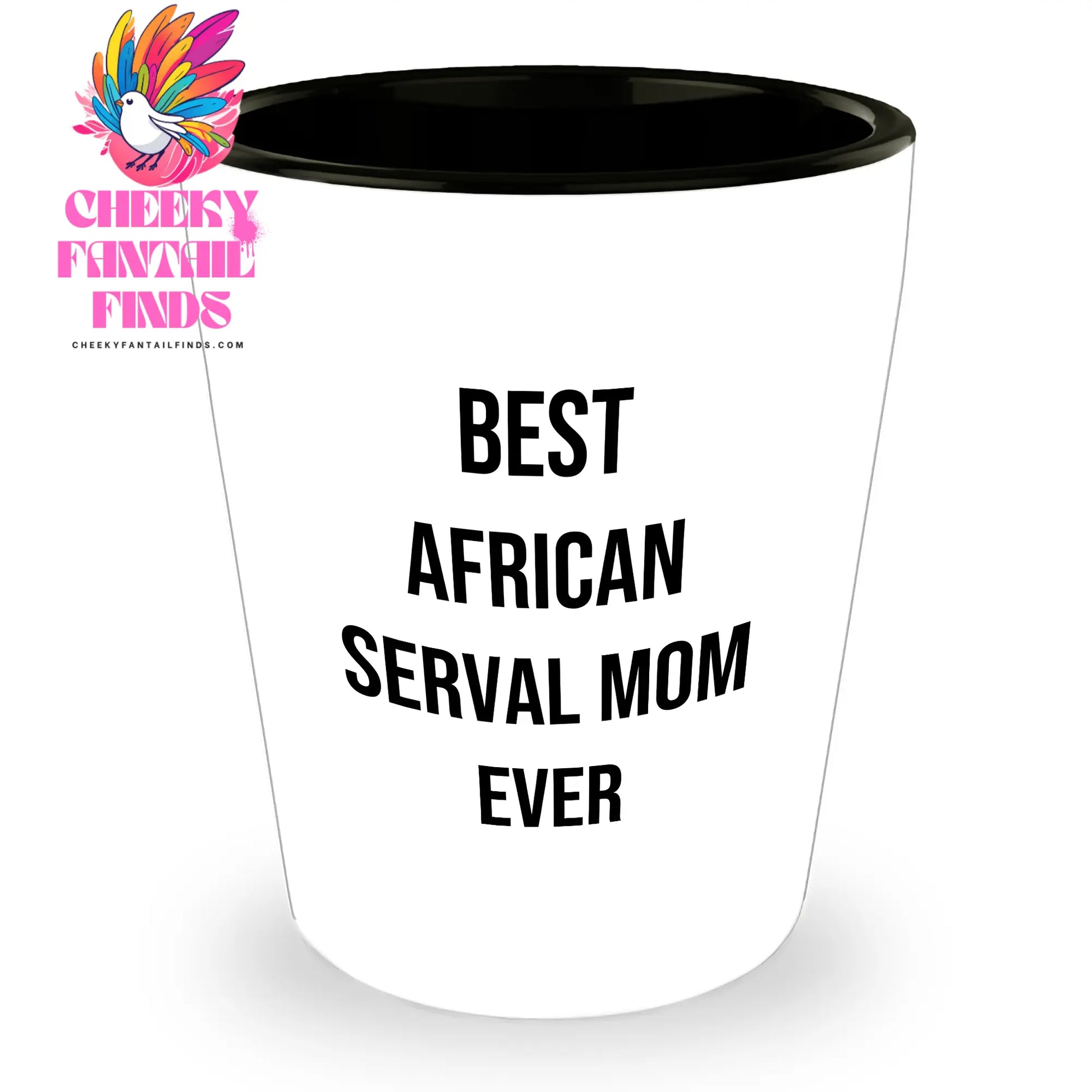 African Serval Cat Lover Funny Gift Shot Glass | Gifts for Cat Mom on Father's Day | Best African Serval Mom Ever Fun Ceramic Shot Glass, Gifts from Me to Dad - Image 1
