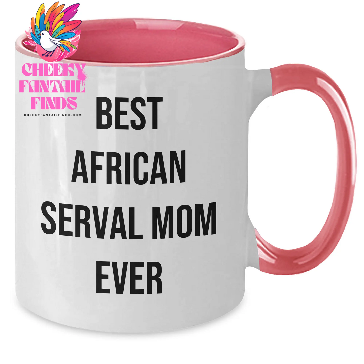 African Serval Cat Mom Gifts for Dad - Funny Best African Serval Mom Ever Two Tone Coffee Mug, Perfect Unique Father's Day Unique Gifts for Him from Mom or Partner - Additional