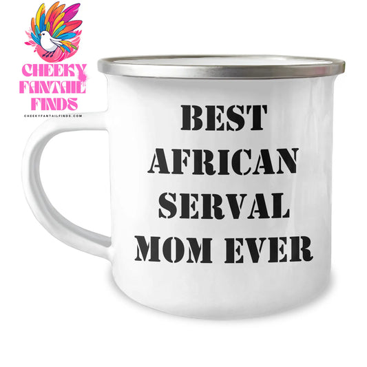 African Serval Mom Ever Gifts for Father's Day | Funny African Serval Camping Mug Gifts from Daughter - Image 1