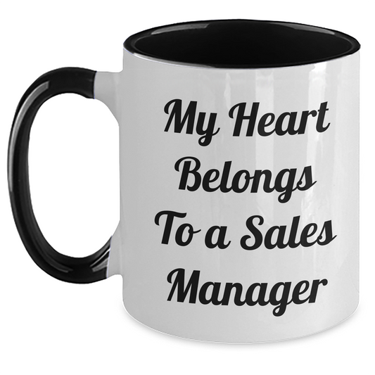 Funny Sales Manager Gifts from Friends and Family - My Heart Belongs To A Sales Manager Two Tone Coffee Mug for Graduation - Main