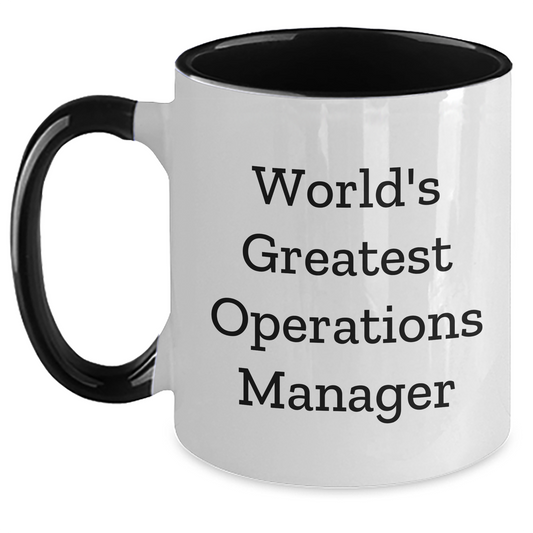 World's Greatest Operations Manager Funny Two Tone Coffee Mugs Gifts from Family for Operations Manager Dad on Father's Day - Main