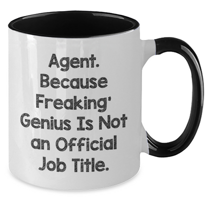 Funny Agent Gifts - 'Agent. Because Freaking' genius Is Not An Official Job Title.' Two Tone Coffee Mug for Father's Day from Men to Family - Additional