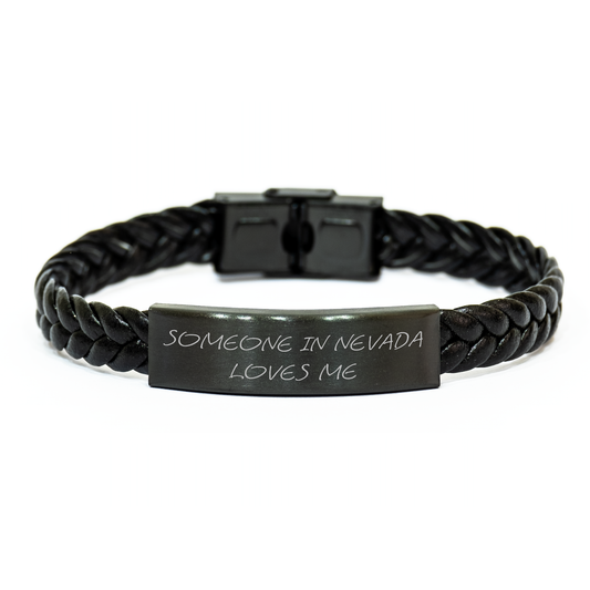 Someone In Nevada Loves Me Interlaced Leather Bracelet, Funny Quote Gifts from Men to Friends in Nevada, Unique Father's Day Unique Gifts - Image 1