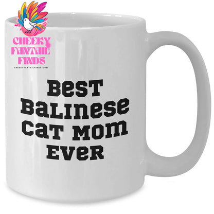 Balinese Cat Mom Gifts Best Balinese Cat Mom Ever Funny Coffee Mug for Dad on Father's Day Unique Gifts from Balinese Cat Lovers - Additional