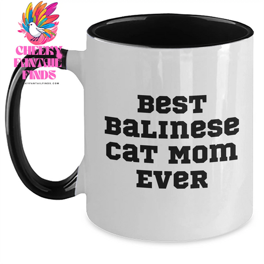 Balinese Cat Mom, The Best Family Unique Gift for Father's Day, Funny Quote on Two Tone Coffee Mug - Main