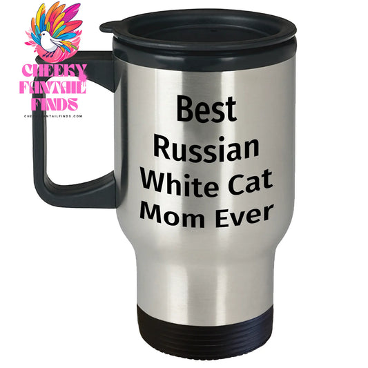 Best Gifts for Russian White Cat Mom Ever | Funny Father's Day Unique Gifts for Russian White Cat Lovers | Travel Mug with Quote | 14oz - Image 1