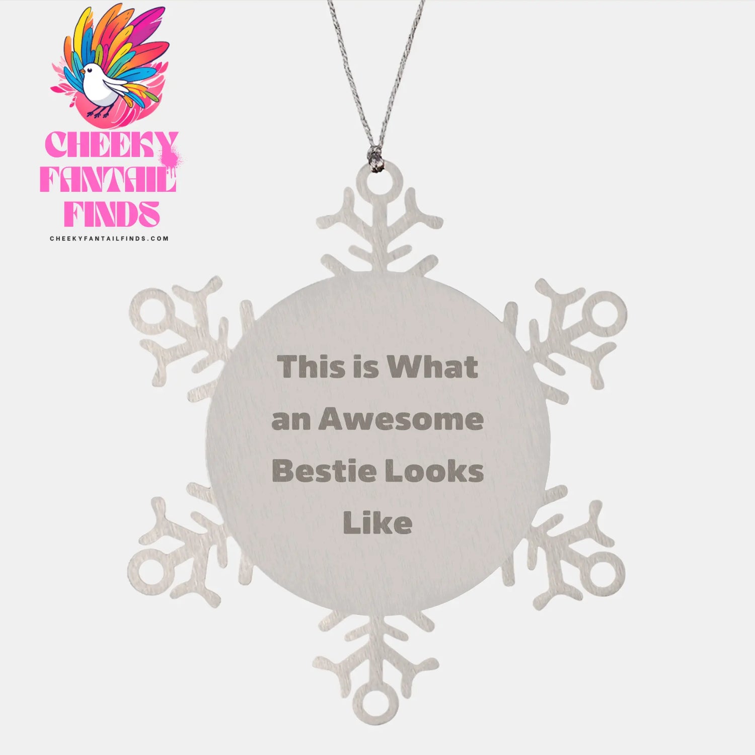 Bestie Gifts: Inspirational Snowflake Ornament for Best Friends, Wonderful Bestie Quotes, Special Christmas Unique Gift for Her, Unique Present from YOU to Your Best Friend - Image 1