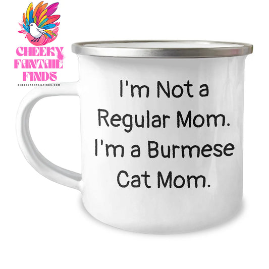 Burmese Cat Mom Gifts for Men, Unique Camping Mug - 'I'm Not A Regular Mom. I'm A Burmese Cat Mom.' Funny Quote, Father's Day Unique Gifts from Family - Image 1
