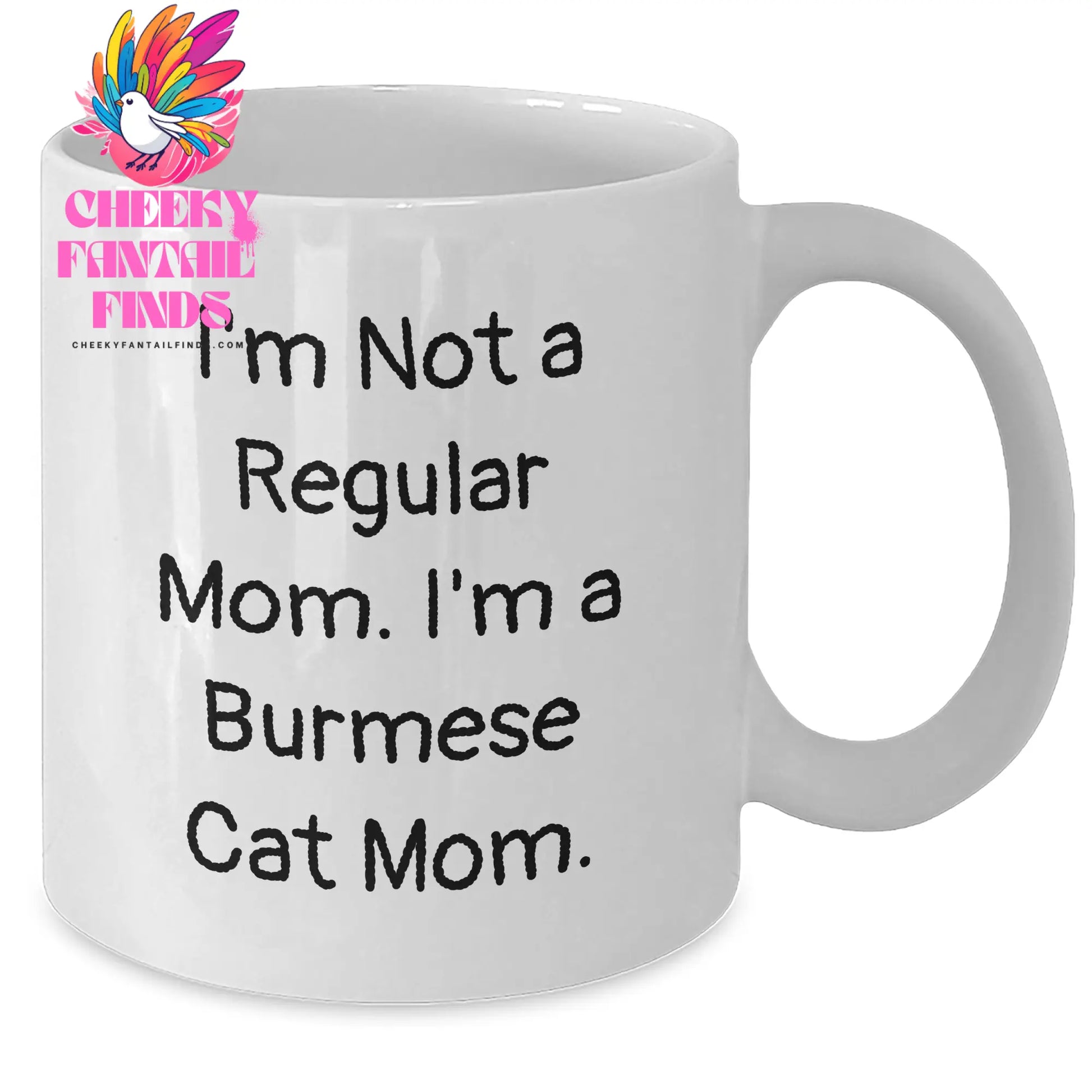 Burmese Cat Mom Gifts, Funny White Coffee Mug for Dad, 'I'm Not A Regular Mom. I'm A Burmese Cat Mom.' Quote, Father's Day Unique Gifts from Family, Friends, Coworkers - Additional