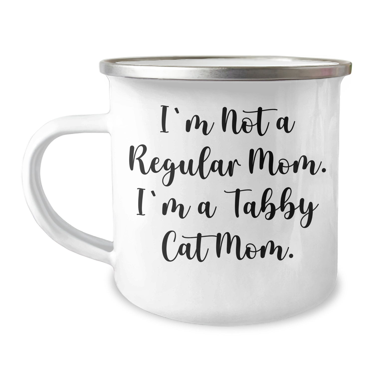 Tabby Cat Mom Gifts from Family to Tabby Cat Lover, Funny Camping Mug for Graduation, I'm Not A Regular Mom. I'm A Tabby Cat Mom. - Image 1