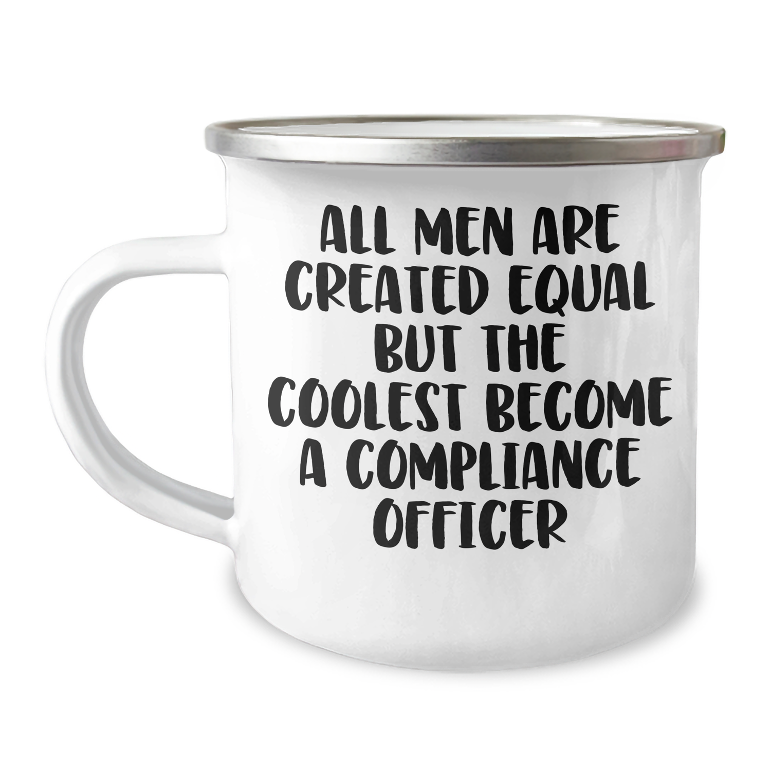 Funny Compliance Officer Gifts For Men From Friends Unique Graduation Mugs, 'All Men Are Created Equal But The Coolest Become A Compliance Officer' Quote - Image 1