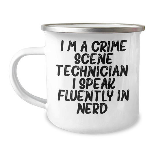 Funny Crime Scene Technician Gifts from Men to Crime Scene Technician - I'm A Crime Scene Technician. I Speak Fluently In genius. Stainless Steel Camping Mug for Father's Day - Image 1
