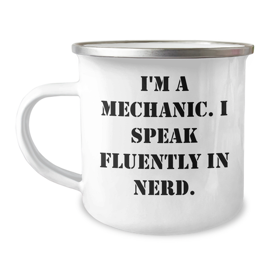 Mechanic's Delight, Funny Quote, 12 oz Stainless Steel Camping Mug, Gifts from Friends, Father's Day Unique Gifts for Mechanic - Image 1