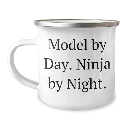 Model Gifts for Father's Day, Model By Day. Ninja By Night. Camping Mug, Funny Quote, 12 oz Stainless Steel with Enamel Finish, Gifts from Friends, Gifts for Model - Image 1