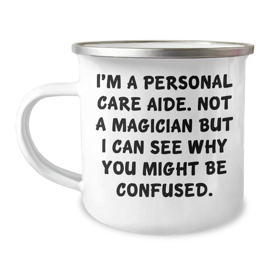 Personal Care Aide Humor Camping Mug, Funny Gifts from Friends to Family, Father's Day Unique Gifts for Men - Image 1