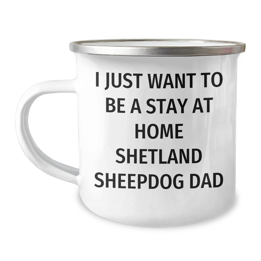 Funny Shetland Sheepdog Dad Quotes Gifts from Men to Dad on Father's Day, Camping Mug for Shetland Sheepdog Lovers - Image 1