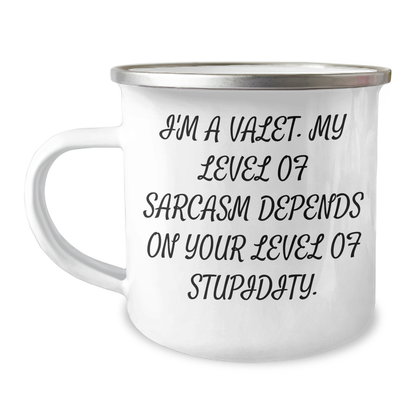 Valet Camping Mug, Funny Sarcasm Gifts from Men to Valet, Unique Graduation Gifts for Valet, 12 oz Stainless Steel Enamel Finish - Image 1