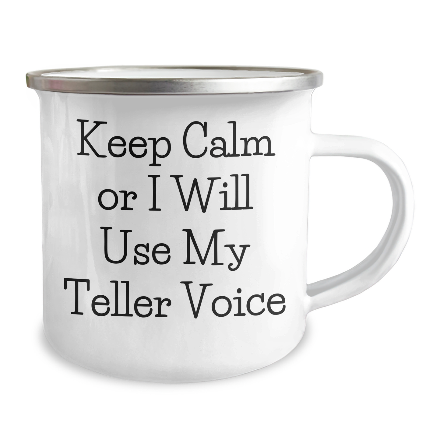 Teller Humor Gifts from Men for Father's Day Unique Camping Mug, Keep Calm Or I Will Use My Teller Voice - Image 2