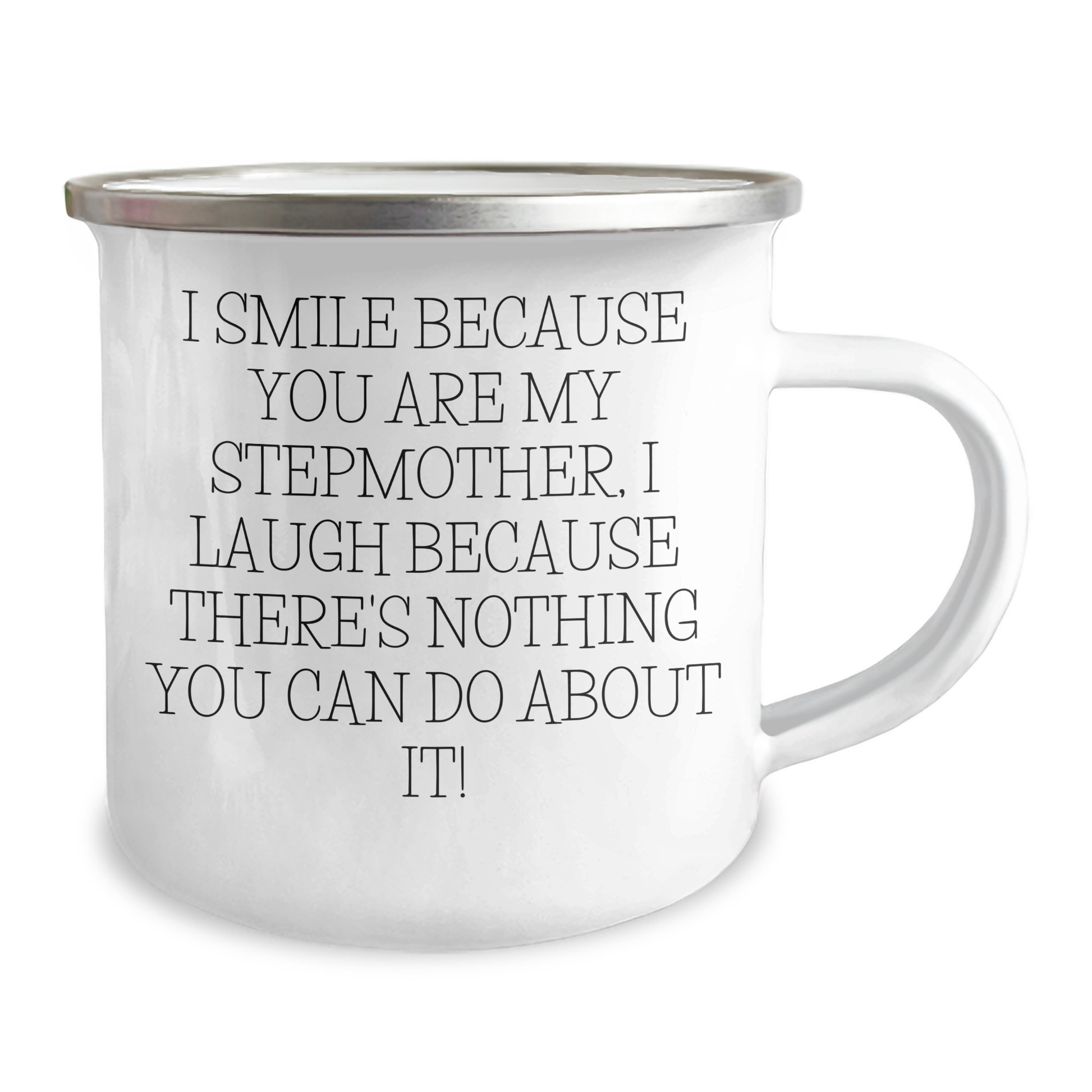 Funny Stepmother Gifts, Stepmother Camping Mug, I Smile Because You Are My Stepmother, Unique Gifts for Men, Women, Friends, Family - Image 2