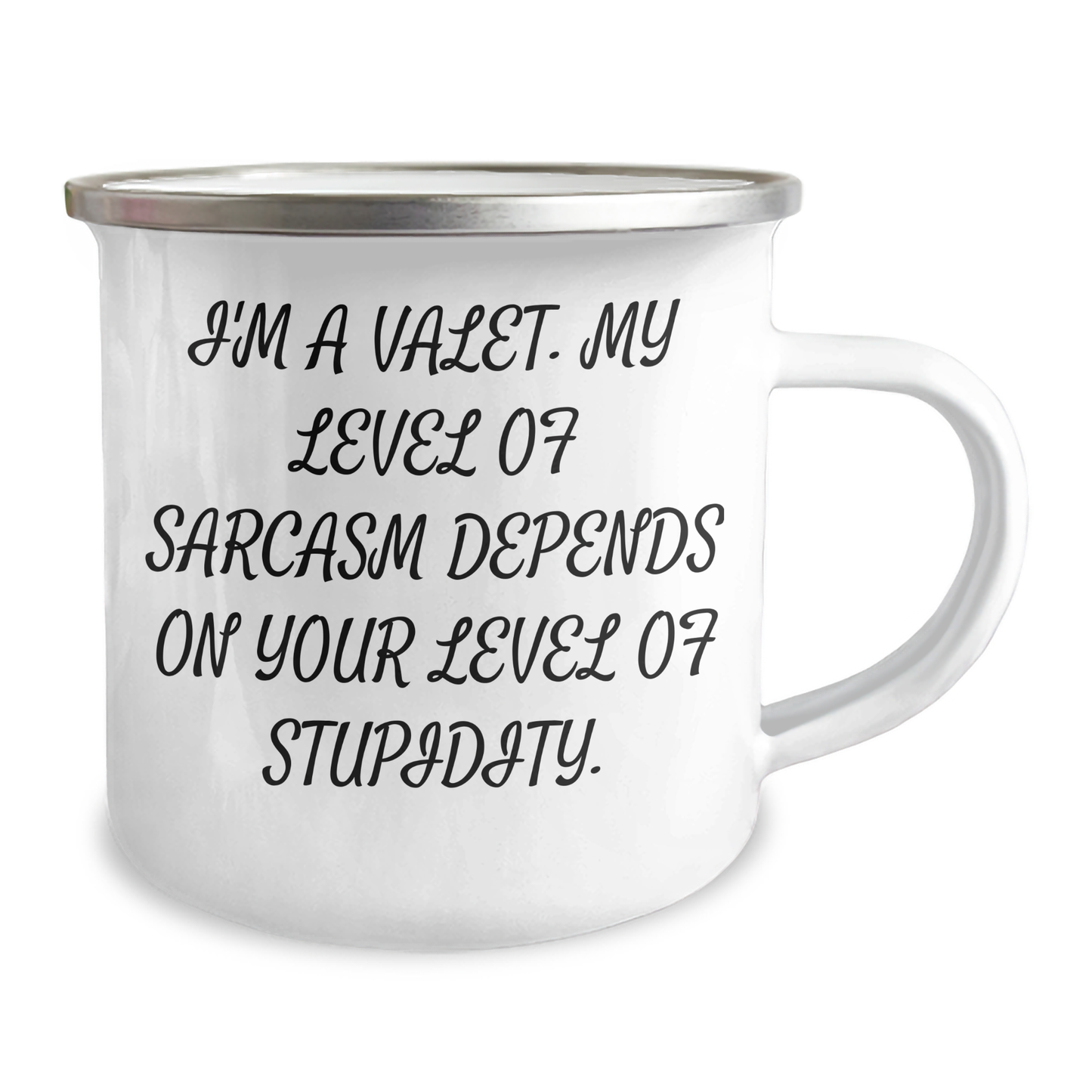 Valet Camping Mug, Funny Sarcasm Gifts from Men to Valet, Unique Graduation Gifts for Valet, 12 oz Stainless Steel Enamel Finish - Image 2